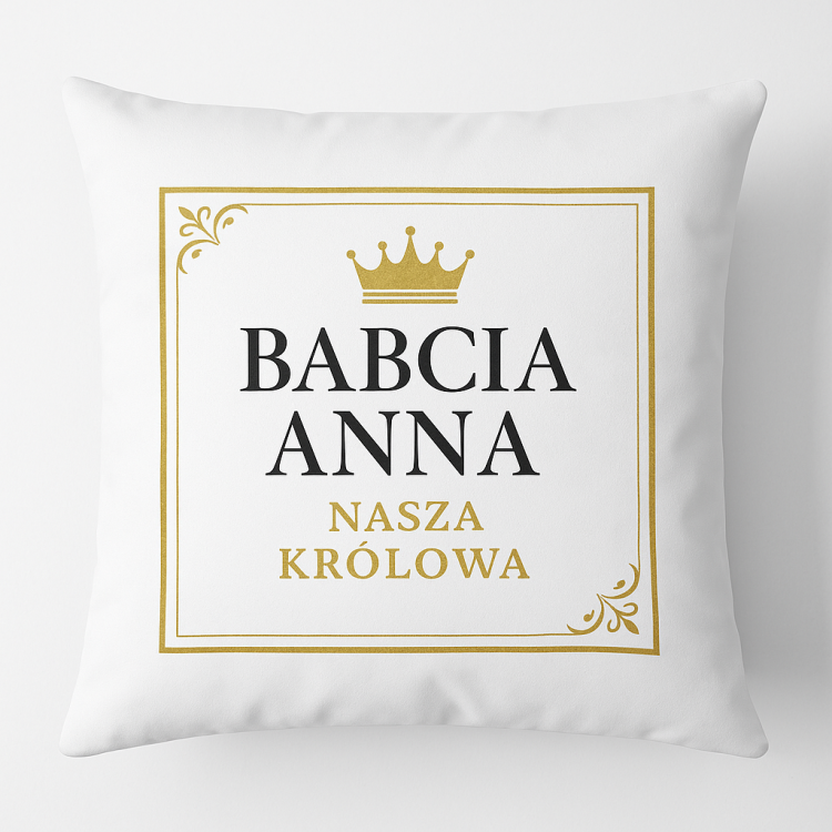 Personalizowana Babcia (Imię) nasza królowa.png