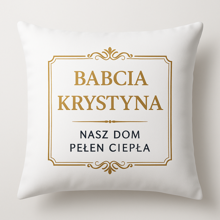 Personalizowana Babcia (Imię) Nasz Dom Pełen Ciepła.png