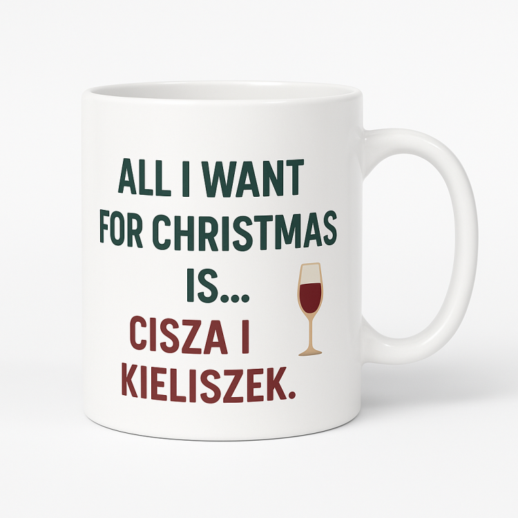 All I Want for Christmas is... Cisza i Kieliszek.png